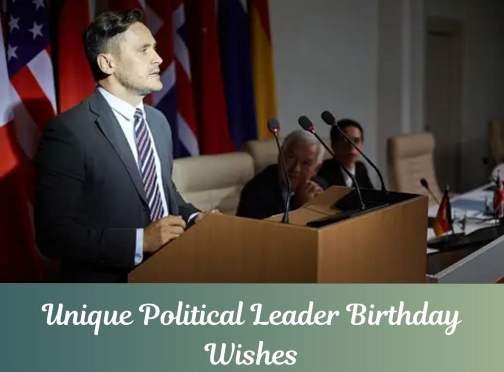 political leader birthday wishes