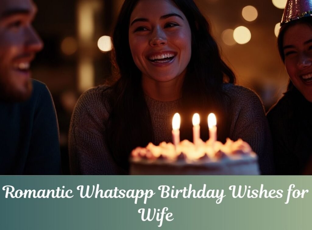 whatsapp birthday wishes for wife